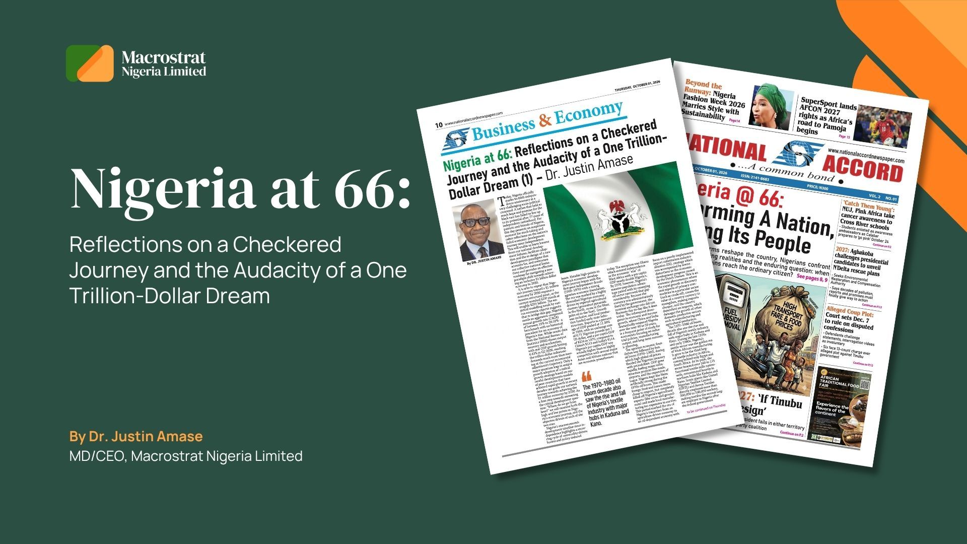 Nigeria at 66: Dr. Justin Amase Reflects on Nigeria’s Economic Journey and $1 Trillion Ambition