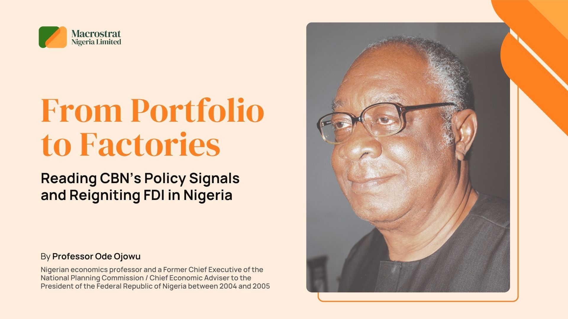 From Portfolio to Factories: Reading CBN’s Policy Signals and Reigniting FDI in Nigeria